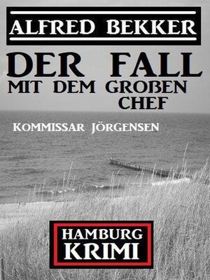 cover image of Der Fall mit dem großen Chef